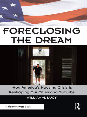 cover image of Foreclosing the Dream